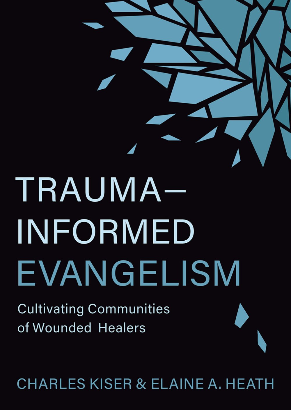 Trauma-Informed Evangelism Book